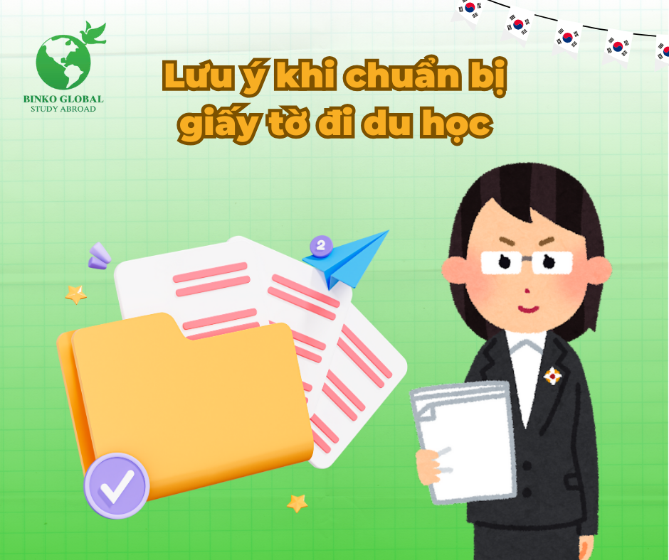 Những giấy tờ cần thiết khi đi du học